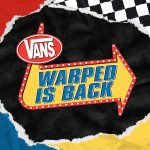 Vans Warped Tour to Celebrate 30th Anniversary in 2025 with Three City Tour