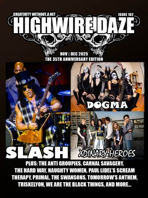 Highwire Daze Magazine Issue #162