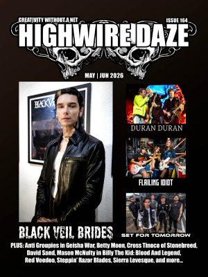 Highwire Daze Magazine Issue #164