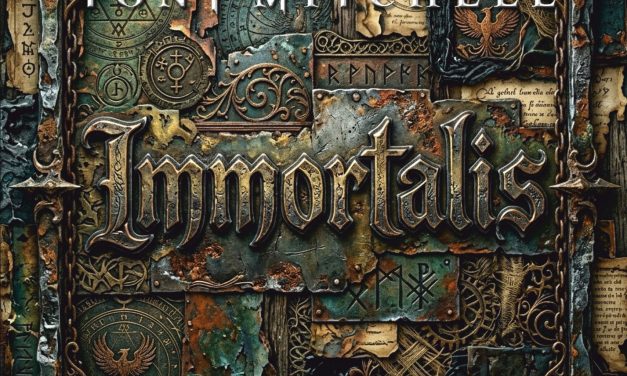 Immortalis by Tony Mitchell (AOR Blvd Records)