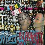 Wall of Jealousy by Naughty Women (Geza X Records)